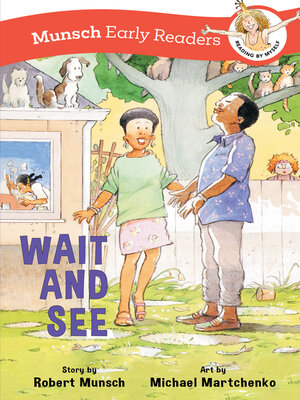 cover image of Wait and See Early Reader